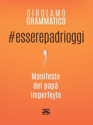 cover image of #Esserepadrioggi